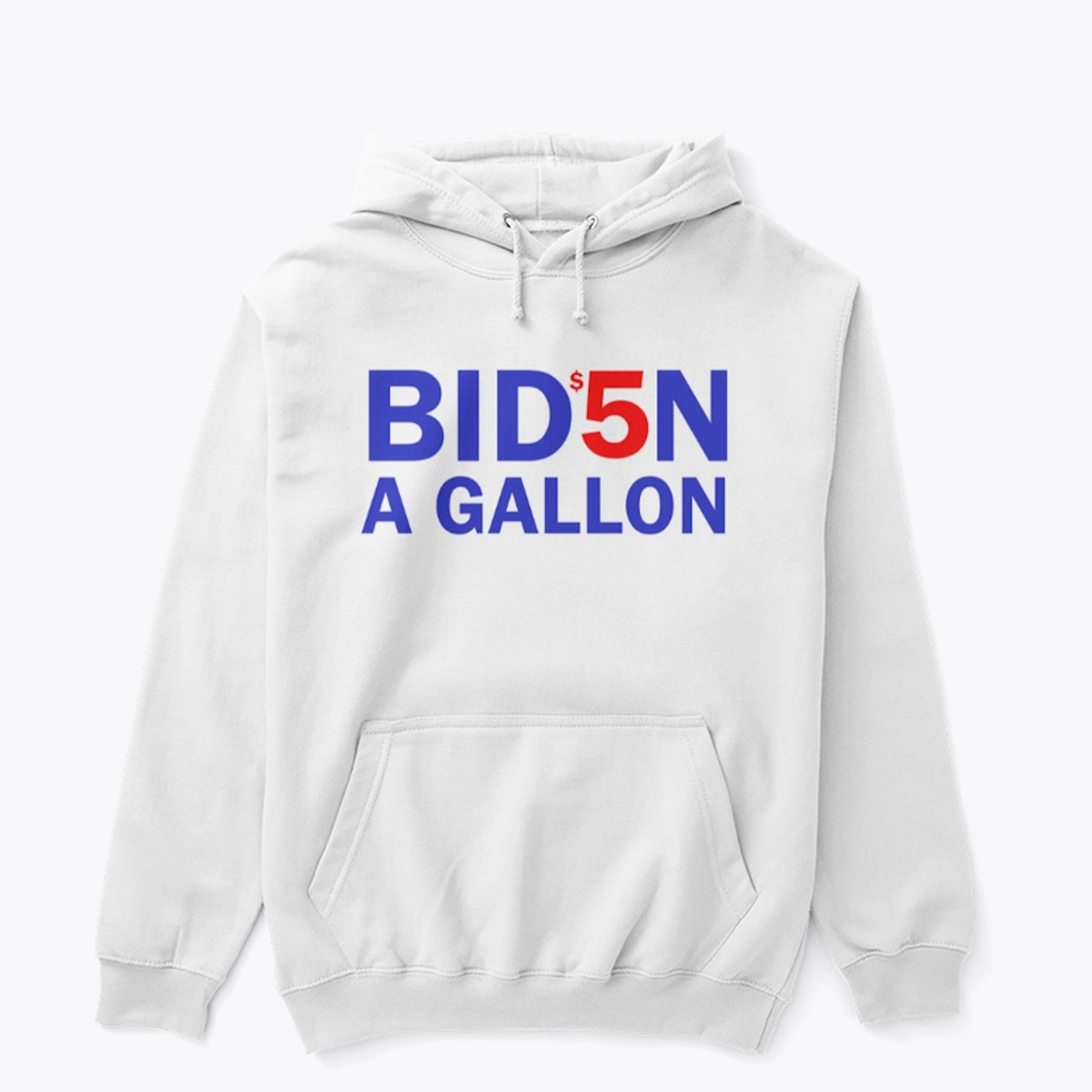 $5 a Gallon Biden