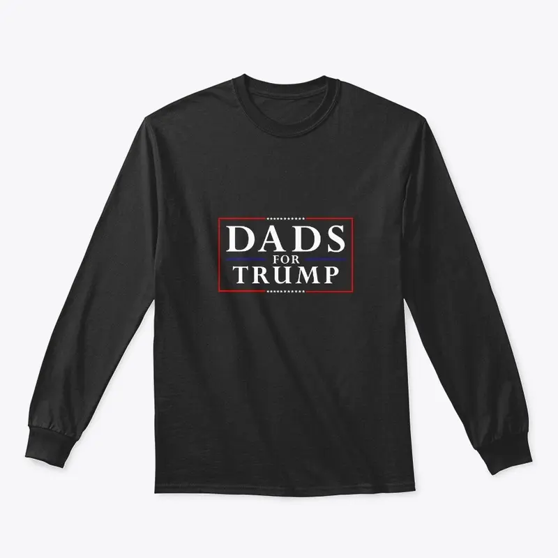 Dad's For Trump