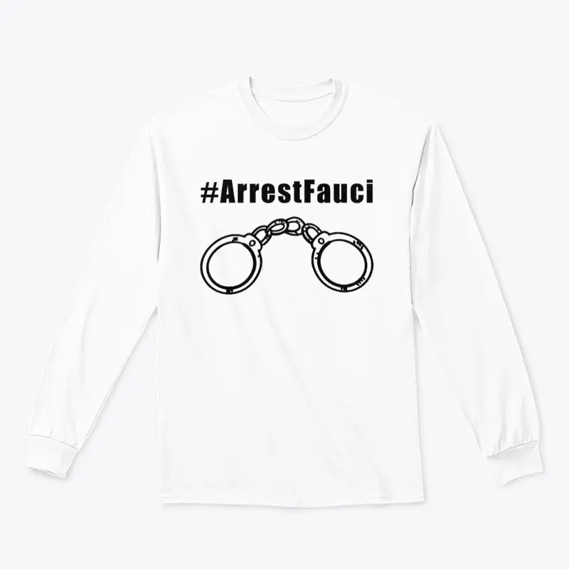 Arrest Dr. Fauci!